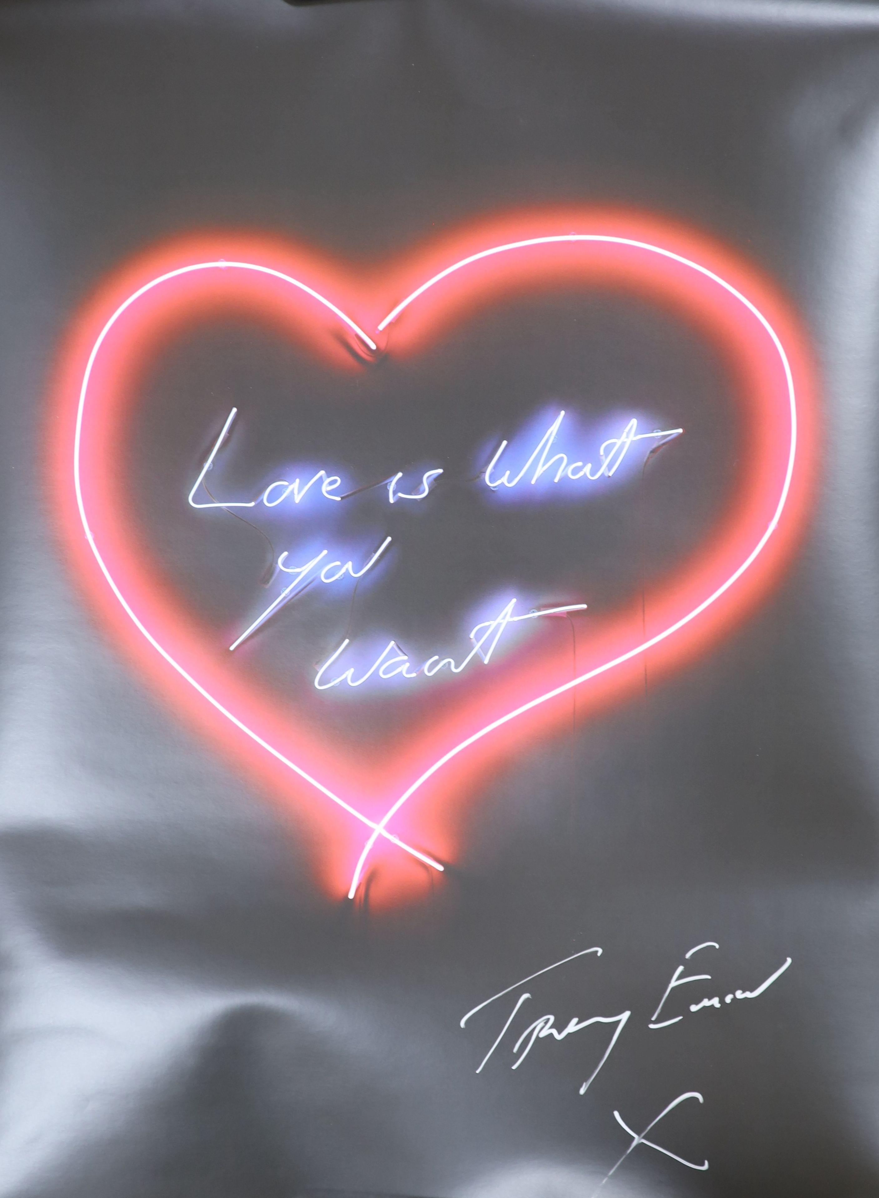Tracey Emin (1963-), limited edition print, ‘Love is what you want', signed, 70 x 50cm, unframed